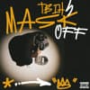 THE BLOCK IS HOT VOL. IV: MASK OFF