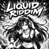 liquid riddim